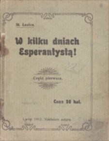 W kilku dniach Esperantystą! Część pierwsza