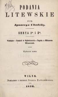 Wyklęty ; Kamień w Olgienianach ; Żegota z Milanowa Milanowski