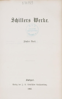 Schillers Werke. Bd. 5