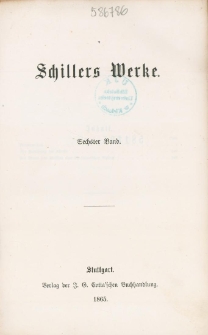 Schillers Werke. Bd. 6