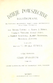 Illustrowana historya starożytna. T. 4, Rzym od drugiej wojny punickiej aż do początku wędrówki ludów : według wydawnictwa Spamera