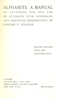Alphabets : a manual of lettering for the use of students with historical and practical descriptions