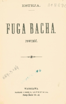 Fuga Bacha : powieść