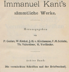Immanuel Kant's vermischte Schriften und Briefwechsel