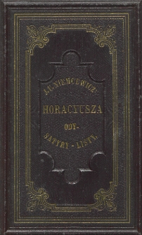 Horacyusza Ody Satyry i Listy