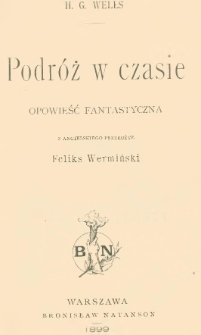 Podróż w czasie : opowieść fantastyczna