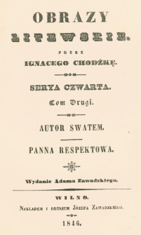 Autor swatem ; Panna respektowa