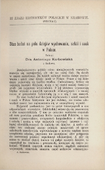 Stan badań na polu dziejów wychowania, szkół i nauk w Polsce