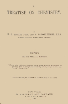 A treatise on chemistry. Vol. 1, The non-metalic elements