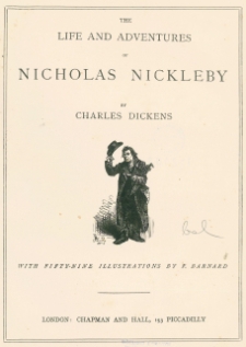 The life and adventures of Nicholas Nickleby