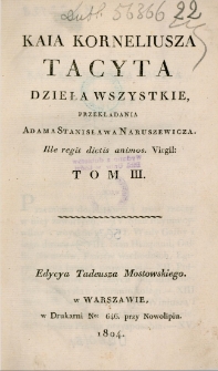 Kaia Korneliusza Tacyta dzieła wszystkie. T. 3