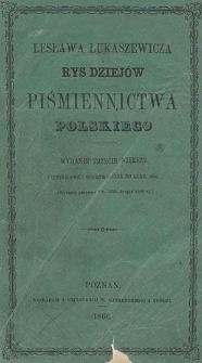 Lesława Łukaszewicza Rys dziejów piśmiennictwa polskiego