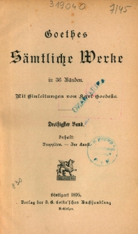 Goethes sämtliche Werke in 36 Bänden. Bd. 30