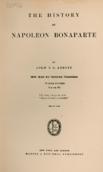 The history of Napoleon Bonaparte : in four volumes. Vol. 3