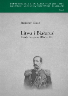 Litwa i Białoruś. Rządy Potapowa (1868–1874)