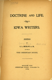 Doctrine and life : by Iowa writers