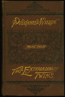 The tragedy of Pudd'nhead Wilson, and the comedy Those extraordinary twins : with marginal illustrations