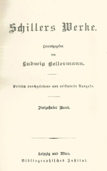 Schillers Werke. Bd. 13