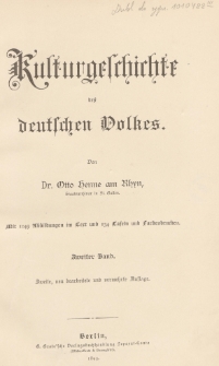 Kulturgeschichte des deutschen Volkes Bd. 2