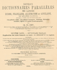 Nouveaux dictionnaires parallèles des langues russe, française, allemande et anglaise : en quatre parties Pt. 2, Dictionnaire français : explication des mots français en russe, en allemand et en anglais