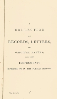 The history of the reformation of the Church of England Vol. 3, Pt. 2, [A collection of records, letters and original papers with other instruments referred to in the former history]