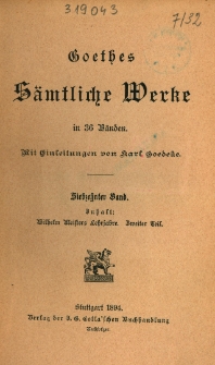 Goethes sämtliche Werke in 36 Bänden Bd. 17, T. 2 Wilhelm Meisters Lehrjahre