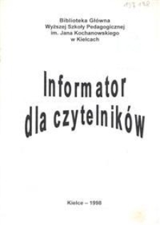 Biblioteka Główna Wyższej Szkoły Pedagogicznej im. Jana Kochanowskiego w Kielcach : informator dla czytelników