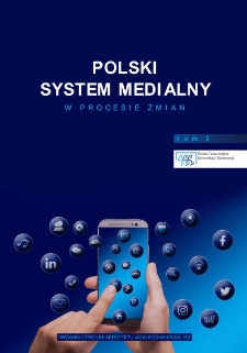 Polski system medialny w procesie zmian. T. 2